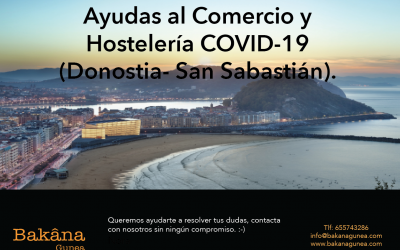 Ayudas al Comercio y Hostelería COVID-19 (Donostia- San Sabastián)